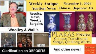 Asian Art Auction News, Woolley & Wallis Deposit Clarification, Plakas, and Brunk Results