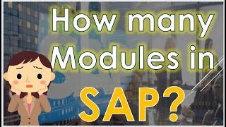 Learn SAP modules in 10 mins | How Many Modules in SAP? #SAPCareer #saptraining #LearnSAPFree