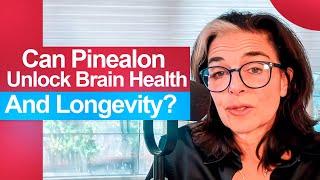 Can Pinealon Unlock Brain Health And Longevity? | Pinealon Insights  Ep #213