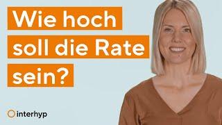 Die perfekte Rate für deine Baufinanzierung | Baufi Basics