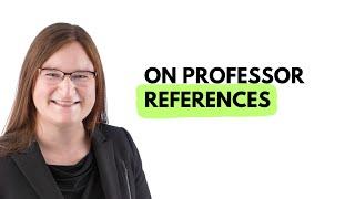 On professor references