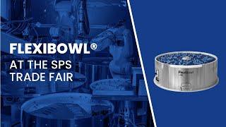 SPS Trade Fair | High Speed Cosmetic Picking Solution - Flexibowl® & Epson Feeding Solution