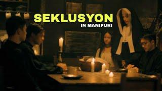 SEKLUSYON Explained in Manipuri | Manipuri Horror Story 2025 | Manipuri Bhoot ki Wari