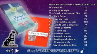 Melodias Celestiales  (71 al 84) Vol. 6 - "Los Heraldos de Jesus"  PERU