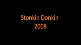 Stonkin Donkin