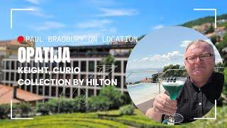 New Croatian Tourism Star: Keight Opatija, Curio Collection by Hilton