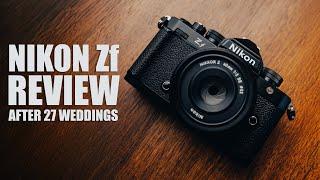 Nikon Zf after 27 Weddings: Pros & Cons