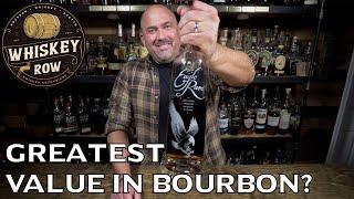 EAGLE RARE is the GREATEST VALUE IN BOURBON and here is WHY!