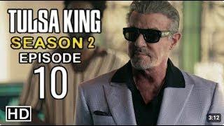 Tulsa King Season 2 Finale: Episode 10 [12 November 2024 ]