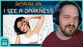 EXCELLENT SONG BUT... // Rosalía - I See A Darkness // Composer Reaction & Analysis