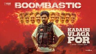 Boombastic | Kadaisi Ulaga Por | Hiphop Tamizha | Chinna Ponnu | Ken Royson | HHT Entertainment