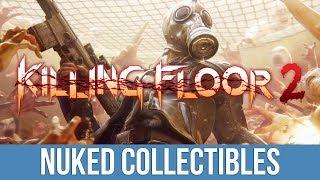 Killing Floor 2 -  Davy Crockett Trophy / Achievement Guide (Nuked Collectibles)