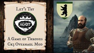 Let's Try AGOT (A Game of Thrones Crusader Kings 3 Overhaul Mod) Part 3