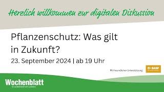 Pflanzenschutz: Was gilt in Zukunft?