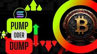 Bitcoin & Solana an einem kritischen Punkt – droht der nächste Abverkauf? Pump oder Dump ?