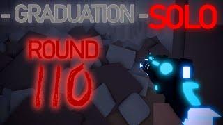 Project Lazarus Round 110 Solo Graduation