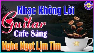 Nhạc Không Lời Guitar Tỉa Nghe Sướng Cả Tai, Hòa Tấu Rumba Nghe Ngọt Lịm Tim Ở Phòng Trà, Quán Cafe