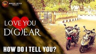 Love you D(G)ear | How Do I Tell You | Madras Meter