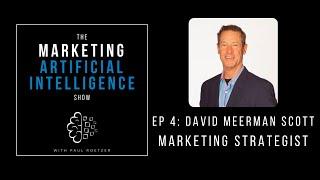 Ep. #4 David Meerman Scott, Is Facebook Evil? - The Marketing AI Show