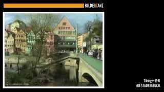 Tübingen 1991 - Ein Stadtbesuch