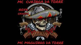 MC CURINGA E MC MAGUINHO NOVA OKAIDA TROPA DO VB E A TROPA DOS CRIA