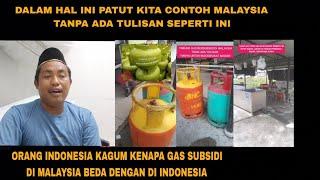 BEDA JAUH GAS DI MALAYSIA TAK ADA TULISAN MACAM DI INDONESIA INI PENJELASAN TKI DI MALAYSIA