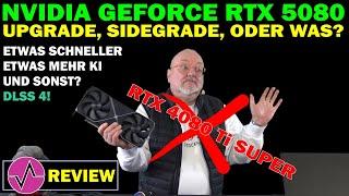 NVIDIA GeForce RTX 5080 Founders Edition im Test - GeForce RTX 4080 Ti Super mit Blackwell-Genen