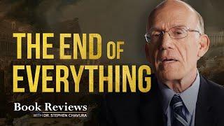 The End of Everything by Victor Davis Hanson | Book Reviews with Dr. Stephen Chavura