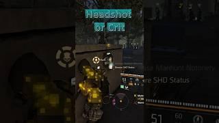 Crit Damage or Headshot Power? You Decide  The Division 2 Y6S3 #shorts #youtubeshorts