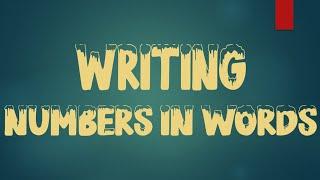 Writing Numbers in Words | MATH VIDEOS