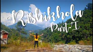 Rishikhola and Lepchajagat | Part1 | Rishikhola | Cinematic Video - 1080p | Roaming Stories