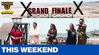 MTV Roadies Double Cross | Grand Finale | MTV Roadies Double Cross | This Week
