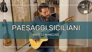 Matteo Mancuso • Paesaggi siciliani // guitar transcription by _edp_