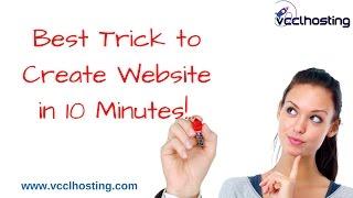 Best Trick to Create Website in 10 Minutes!..