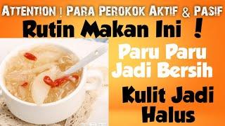 Rutin Makan Ini, Paru Paru Bersih, Kulit Jadi Halus. This White Food Make Lung Healthy, Skin Beauty.