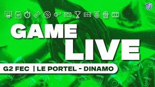 G2 FEC LE PORTEL - DINAMO | GAME LIVE