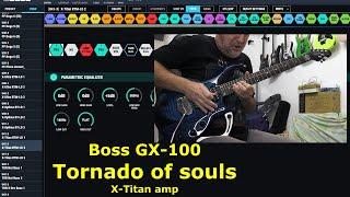 Boss GX-100 | Tornado of souls rhythm/lead