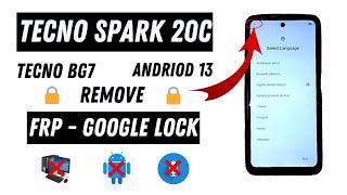 Tecno Spark 20C (BG7) Frp Bypass without PC || Tecno Spark 20C Google Account Bypass