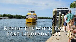 Riding the Fort Lauderdale Water Taxi