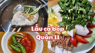 Sài Gòn quận 11: Lẩu chua cá bóp với DĨA RAU NHÌN LÀ THÈM, Cá ngon béo