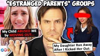 "Estranged Parents" Groups are Unhinged