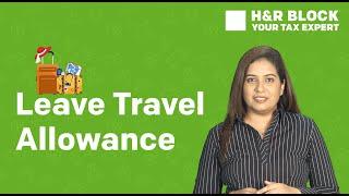 Understanding Leave Travel Allowance