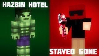 Hazbin Hotel Stayed Gone But With Yurzee And Hulkwuwi(official animation by me)