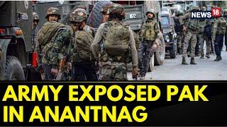 Anantnag News Today | Anantnag Encounter Enters Day 5, Army Exposed Pakistan's Involvement | News18