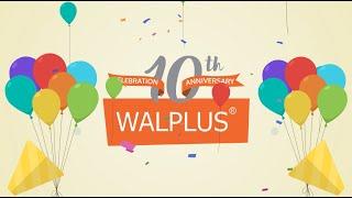 Walplus 10 years of history