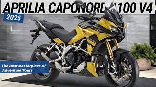 2025 APRILIA CAPONORD 1100 V4 | Best masterpiece Of Adventure Tours, power full, comfort, & agility