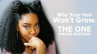 Why Your Hair Won't Grow Past A Certain Length | The ONE MAJOR Mistake | Natural Hair