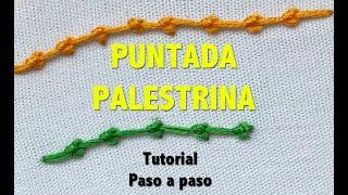 PUNTADA PALESTRINA- TUTORIAL-PASO A PASO