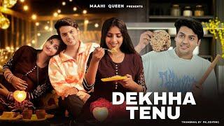 Dekhha Tenu | Janhvi Kapoor | Dekha Tenu Pehli Pehli Baar Ve | Love Stroy | Mohd. Faiz | Maahi Queen