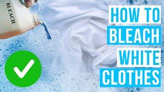 How to BLEACH WHITE CLOTHES | bleaching white shirts